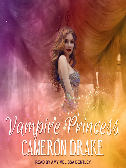 Title details for Vampire Princess by Cameron Drake - Wait list
